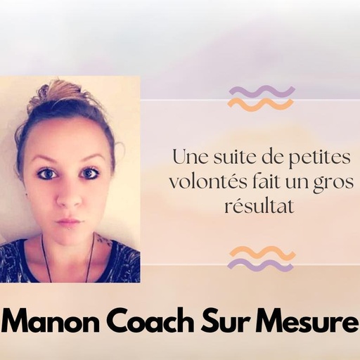 MANON COACH SUR MESURE, Manon CHAUVIN
